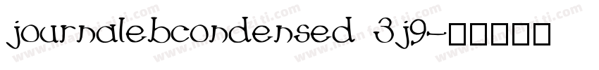 journalebcondensed 3j9字体转换
